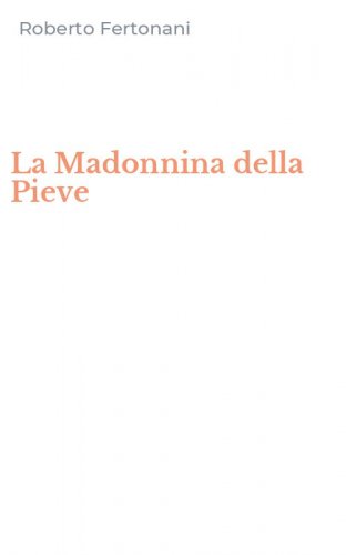 La Madonnina della Pieve