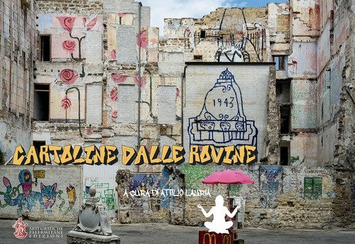 Cartoline dalle rovine