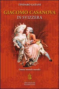 Giacomo Casanova in Svizzera