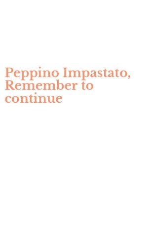 Peppino Impastato, Remember to continue