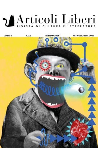 Articoli liberi. Rivista di culture e letterature