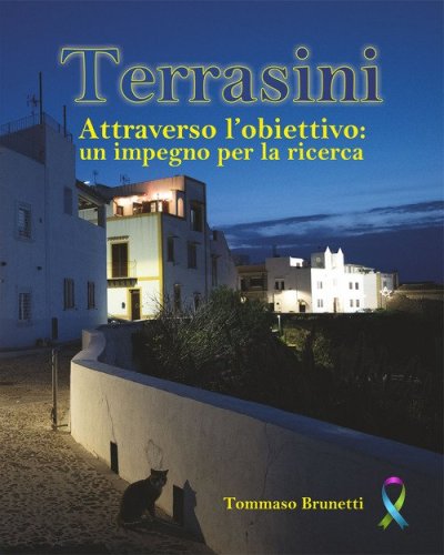 Terrasini attraverso l'obiettivo. Un impegno per la ricerca