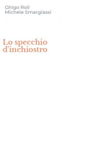 Lo specchio d'inchiostro