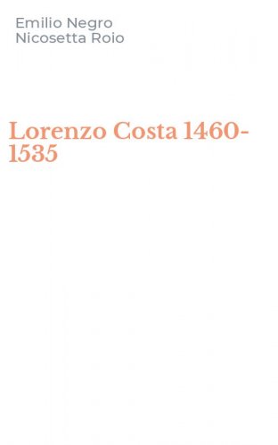 Lorenzo Costa 1460-1535