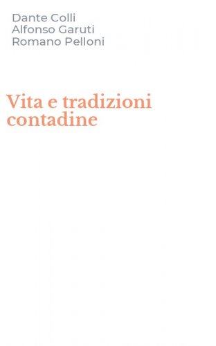 Vita e tradizioni contadine