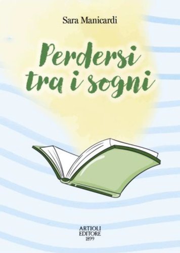 Perdersi tra i sogni