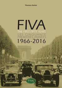 Fiva. The first fifty years-Les cinquante premi&egrave;res ann&eacute;es 1966-2066