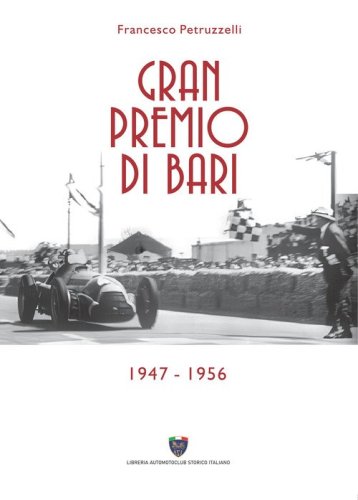 Gran premio di Bari 1947 - 1956