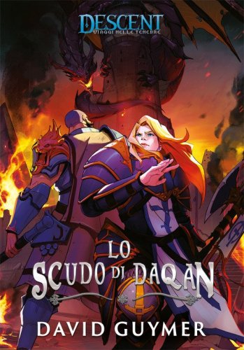 Lo scudo di Daqan. Descent