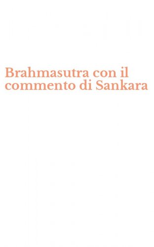 Brahmasutra con il commento di Sankara