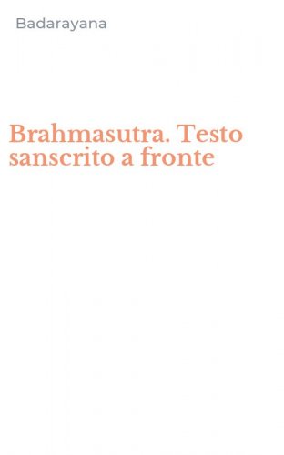 Brahmasutra. Testo sanscrito a fronte
