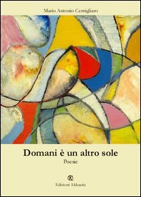 Domani &egrave; un altro sole