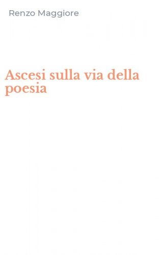 Ascesi sulla via della poesia