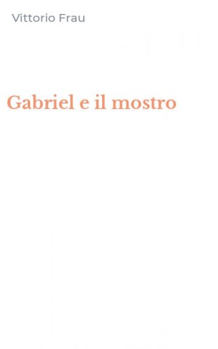 Gabriel e il mostro