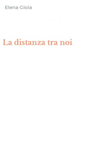 La distanza tra noi
