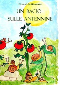 Un bacio sulle antennine