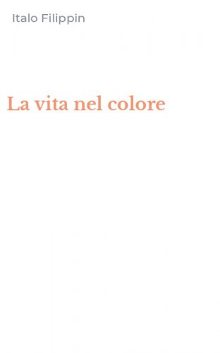 La vita nel colore