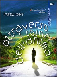 Attraverso i colori dell'anima