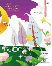 Fiabe, filastrocche e ricette per educare i bambini alla corretta alimentazione