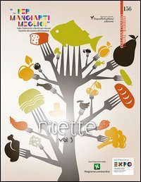Fiabe, filastrocche e ricette per educare i bambini alla corretta alimentazione