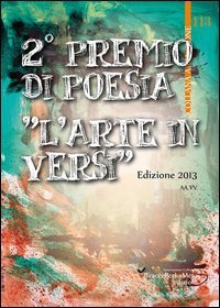 2&deg; Premio di poesia &laquo;L'arte in versi&raquo;