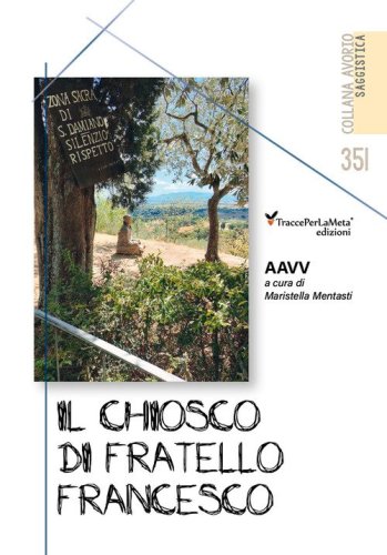 Il chiosco di San Francesco
