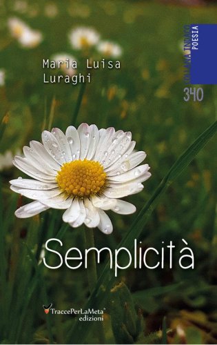 Semplicit&agrave;