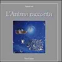 L'anima racconta