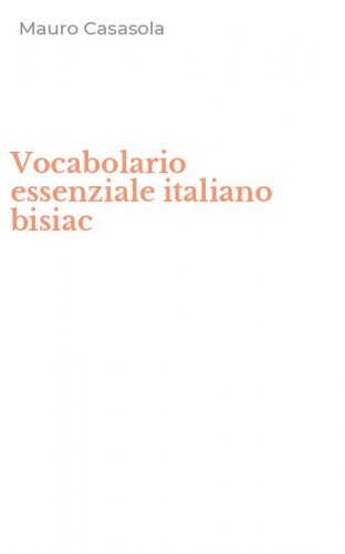 Vocabolario essenziale italiano bisiac