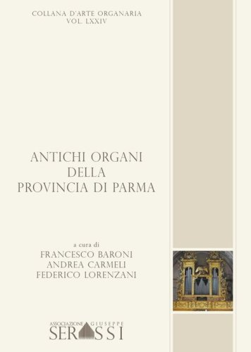 Antichi organi della provincia di Parma