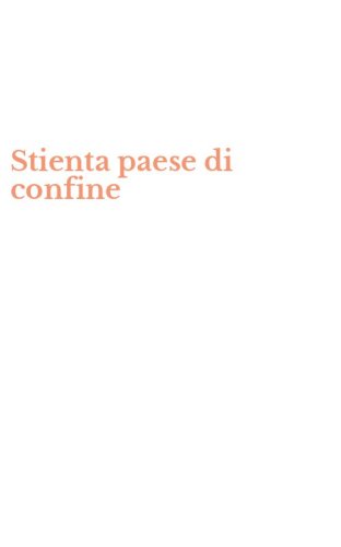 Stienta paese di confine