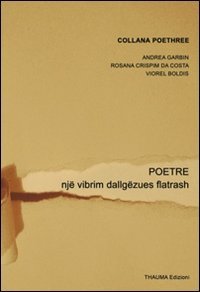 Poetre. Nj&euml; vibrim dallg&euml;zues flatrash
