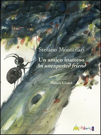 Un amico inatteso&shy;An unexpected friend