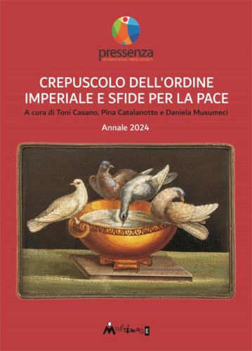 Crepuscolo dell'ordine imperiale e sfide per la pace. Annale 2024