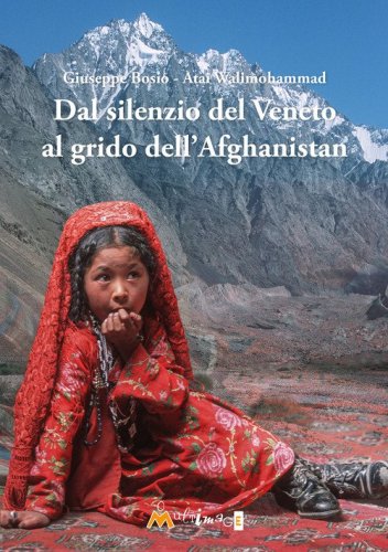 Dal silenzio del Veneto al grido dell'Afghanistan