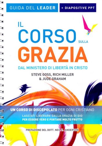 Il corso sulla Grazia. Guida del leader