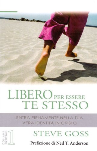 Libero per essere te stesso