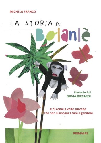 La storia di Bolanl&egrave;