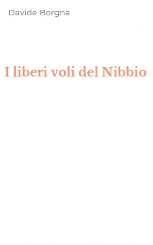 I liberi voli del Nibbio