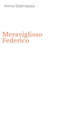 Meraviglioso Federico