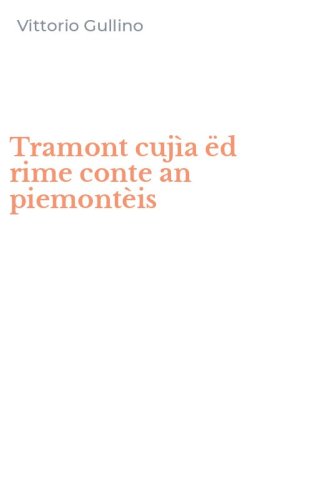 Tramont cuj&igrave;a &euml;d rime conte an piemont&egrave;is