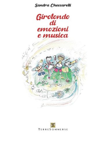 Girotondo di emozioni e musica
