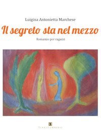 Il segreto sta nel mezzo