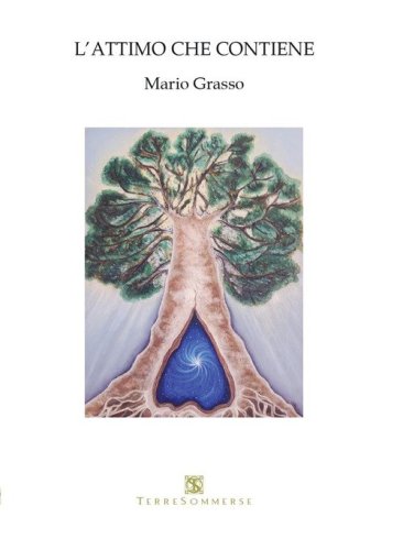 L'attimo che contiene