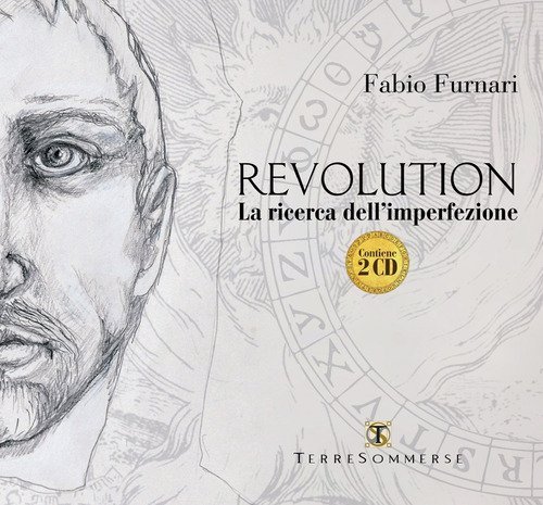Revolution. La ricerca dell'imperfezione