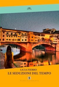 Le seduzioni del tempo