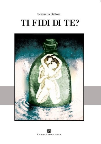 Ti fidi di te?