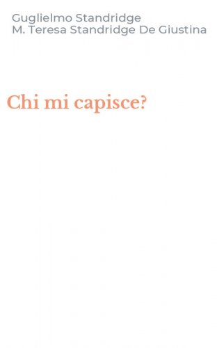 Chi mi capisce?