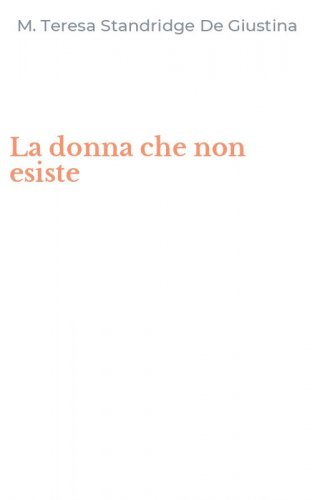 La donna che non esiste