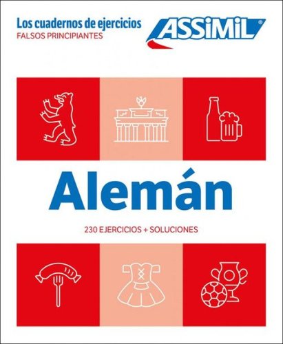 Alem&aacute;n. Cuaderno de ejercicios. Falsos principiantes